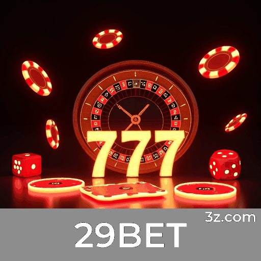 29BET: Plataforma de Cassino Online Confiável e Divertida